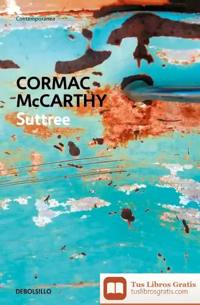 Descargar Suttree de Cormac Mccarthy