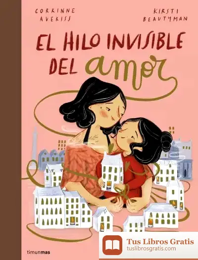 Descargar El Hilo Invisible Del Amor