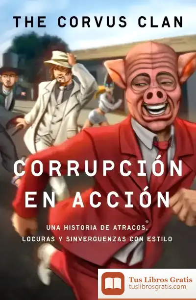 Descargar Corrupción En Acción de Corvus