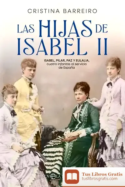 Descargar Las Hijas De Isabel Ii