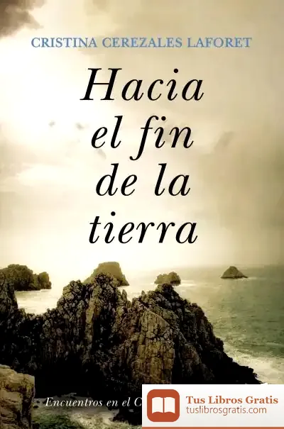 Descargar Hacia El Fin De La Tierra