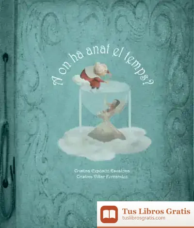 Descargar A On Ha Anat El Temps?