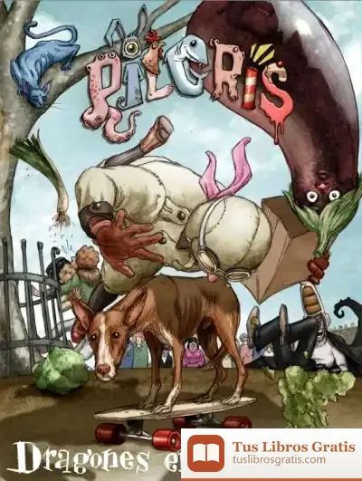 Descargar Pilgrís 3. Dragones En El Armario