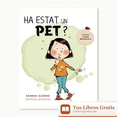 Descargar Ha Estat Un Pet? de Cristina Losantos