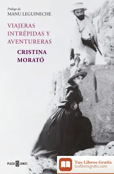 Descargar Viajeras Intrépidas Y Aventureras (Ed. Actualizada)