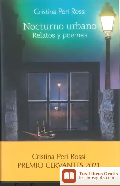 Descargar Nocturno Urbano. Relatos Y Poemas de Cristina Peri Rosi