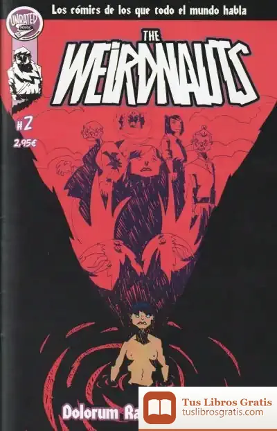 Descargar The Weirdnauts #3: Dolorum Ratio (3 De 7) de María Luisa Lázaro y Torres