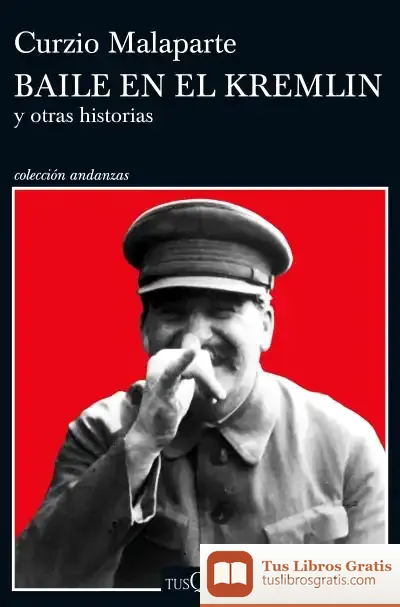 Descargar Baile En El Kremlin de Curzio Malaparte