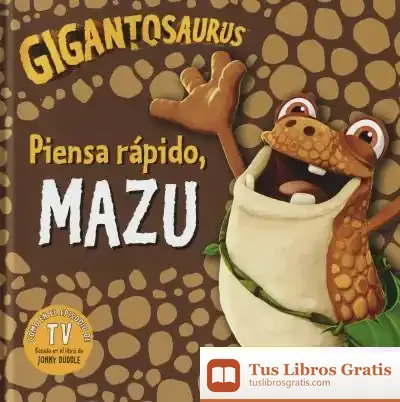 Descargar Gigantosaurus. Piensa Rápido, Mazu de Cyber Group Studios
