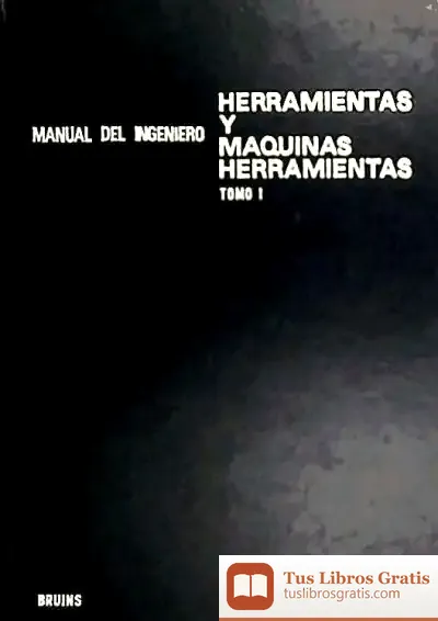 Descargar Herramientas Y Máquinas-Herramienta, T 1