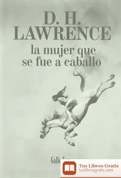 Descargar La Mujer Que Se Fue A Caballo