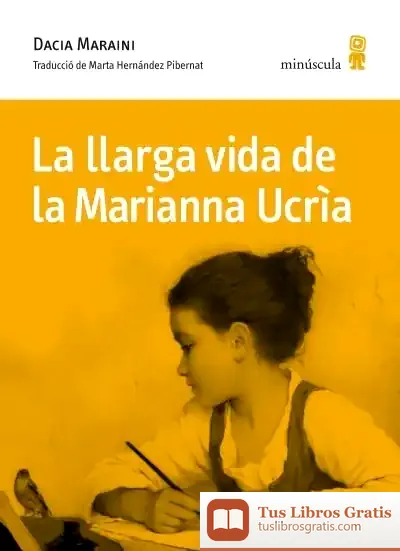 Descargar La Llarga Vida De La Marianna Ucrìa