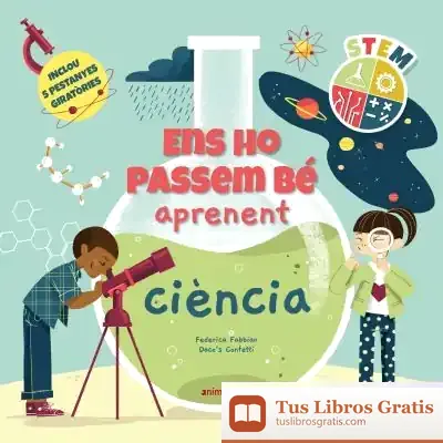 Descargar Ens Ho Passem Bé Aprenent Ciència de Juan Dantin Cereceda