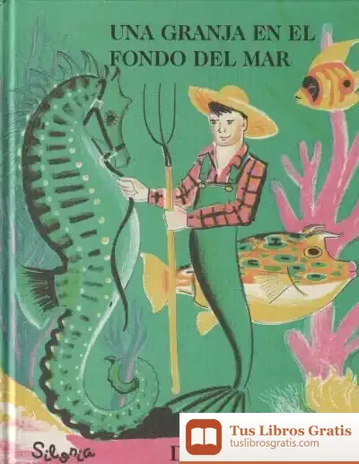 Descargar Una Granja En El Fondo Del Mar de Dahlov Zorach Ipcar