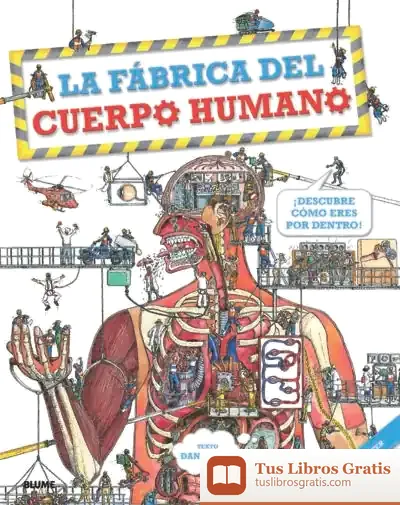 Descargar Fábrica Del Cuerpo Humano, La de Dan Green