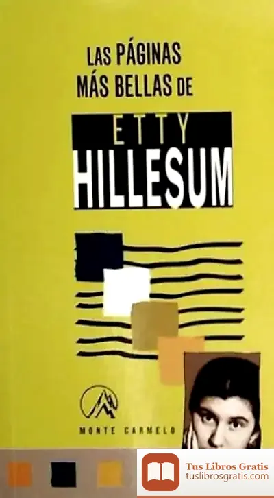 Descargar Las Páginas Más Bellas De Etty Hillesum de Joan F. Mira