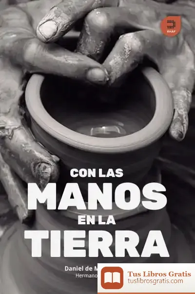 Descargar Con Las Manos En La Tierra