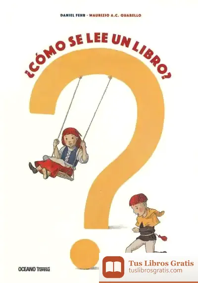Descargar ¿Cómo Se Lee Un Libro?