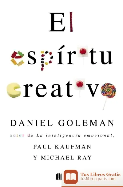 Descargar Espiritu Creativo, El de Daniel Goleman