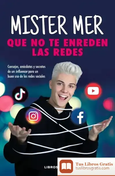 Descargar Que No Te Enreden Las Redes de Daniel Martín González