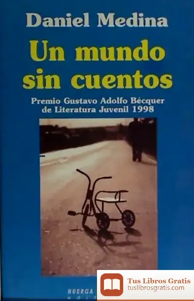 Descargar Un Mundo Sin Cuentos de Fernando Barragán Medero