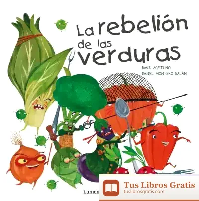Descargar La Rebelión De Las Verduras
