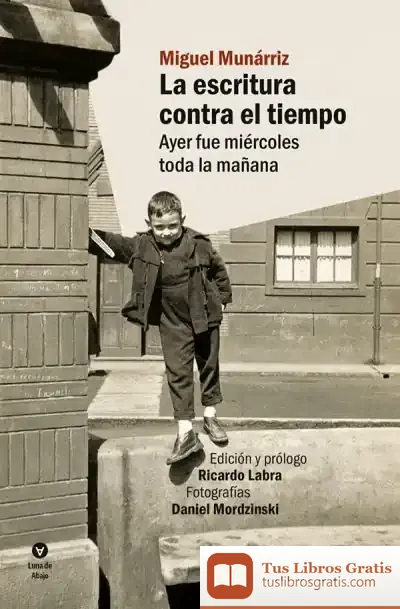Descargar La Escritura Contra El Tiempo