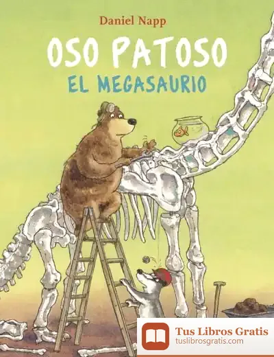 Descargar Oso Patoso Y El Megasaurio