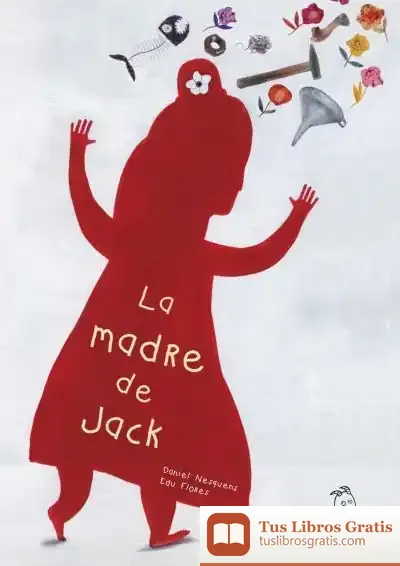 Descargar La Madre De Jack de Daniel Nesquens