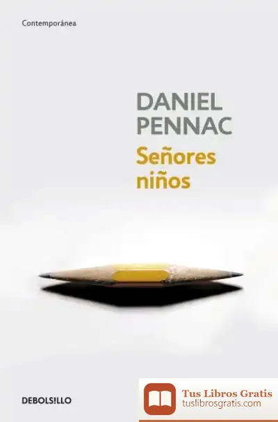 Descargar Señores Niños de Daniel Pennac