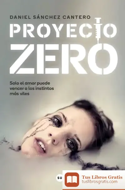 Descargar Proyecto Zero de Daniel Sánchez Cantero
