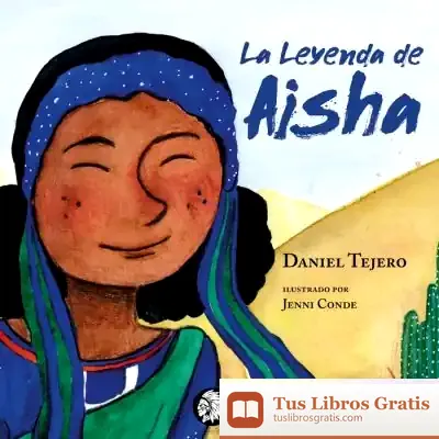 Descargar La Leyenda De Aisha