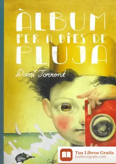 Descargar Àlbum Per A Dies De Pluja de Daniel Torrent