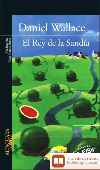 Descargar El Rey De La Sandia