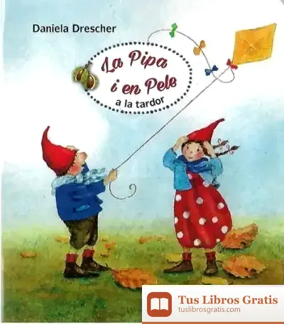 Descargar Pipa I En Pele A La Tardor (Catalan)