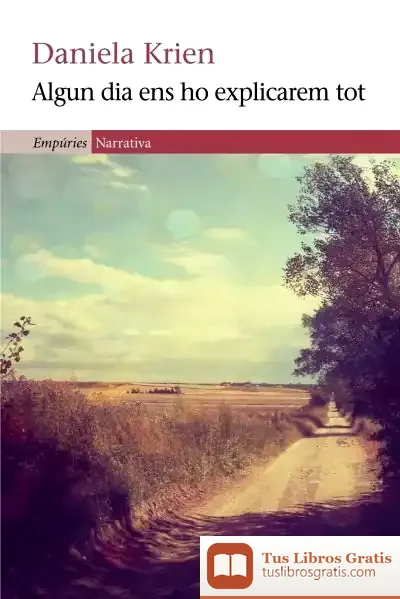 Descargar Algun Dia Ens Ho Explicarem To