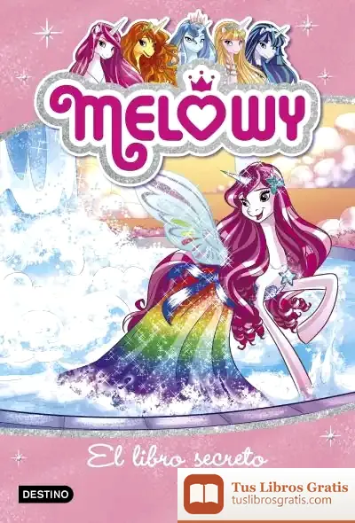 Descargar Melowy. El Libro Secreto