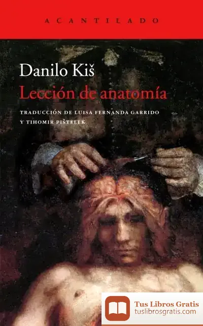 Descargar Lección De Anatomía de Danilo Kis