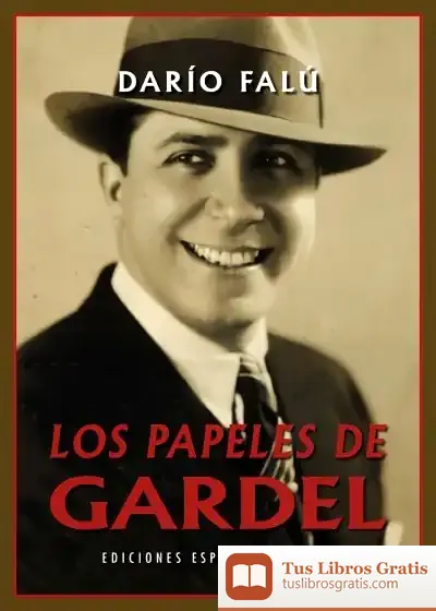 Descargar Los Papeles De Gardel