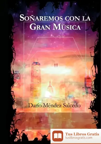 Descargar Soñaremos Con La Gran Música