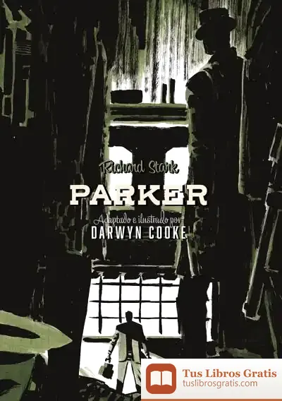 Descargar Parker Integral. Tomo 2 de Darwyn Cooke