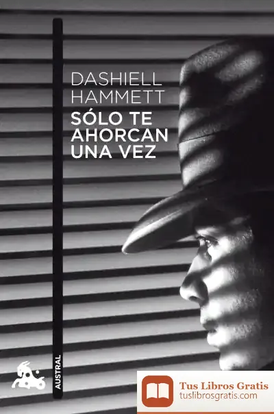 Descargar Sólo Te Ahorcan Una Vez