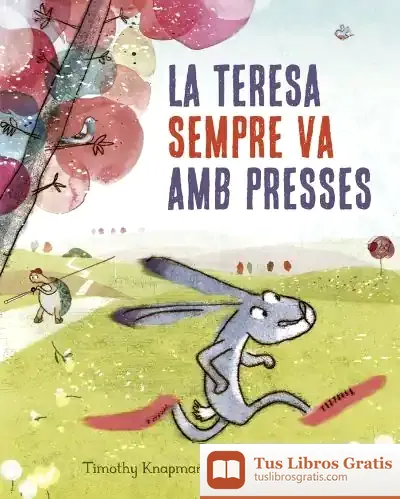 Descargar Teresa Sempre Va Amb Presses, La de David Aliaga Muñoz