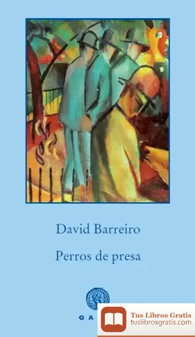 Descargar Perros De Presa de David Barreiro