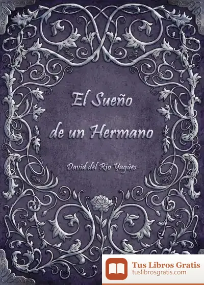 Descargar El Sueño De Un Hermano