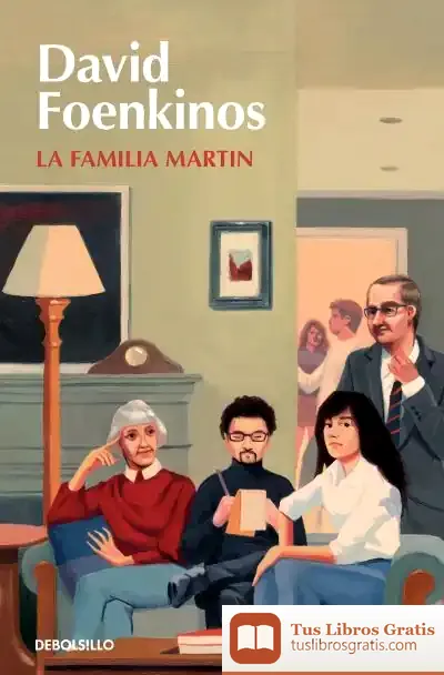 Descargar La Familia Martín de David Foenkinos