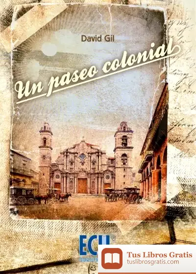 Descargar Un Paseo Colonial