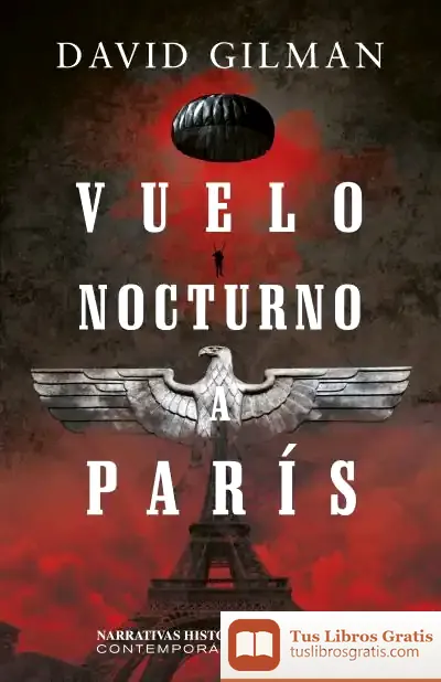 Descargar Vuelo Nocturno A París de David Gilman