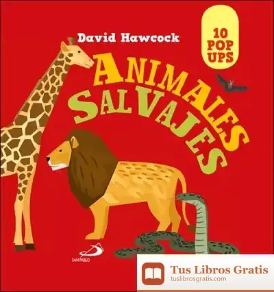 Descargar Animales Salvajes: 10 Pop Ups de David Hawcock
