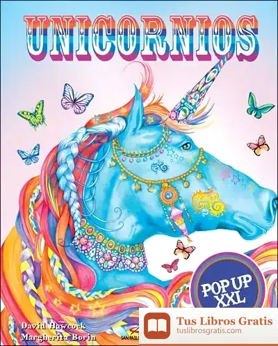 Descargar Unicornios Pop Up Xxl de David Hawcock